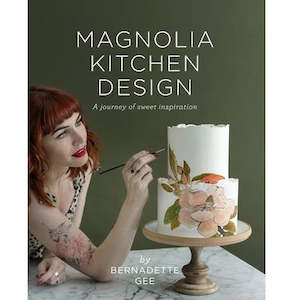 Gift: Magnolia Kitchen:  A journey of Sweet Inspiration by Bernadette Gee