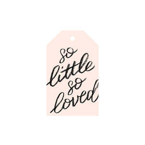 Gift: So little so loved - Gift Tag