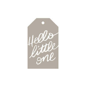 Gift: Hello Little One - Gift Tag