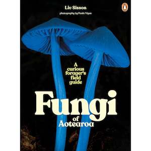 Non-store-based: FUNGI OF AOTEAROA