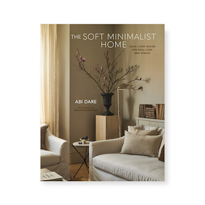 The Soft Minimalist Home Book