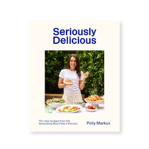 Seriously Delicious Cookbook