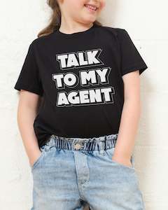 Talk To My Agent Kids T-Shirt