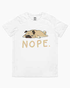 Vo Maria: Nope Pug Kids T-Shirt