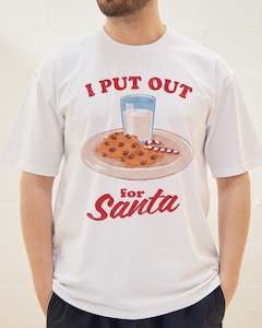 I Put Out for Santa T-Shirt