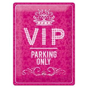 Gift: Metal Sign Pink VIP Only