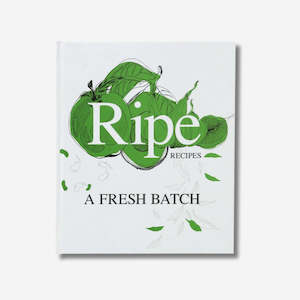 Ripe Recipes: A Fresh Batch