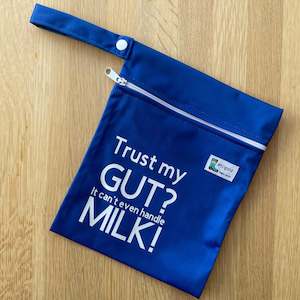 Trust my gut? It can't even handle milk! (inbetweener wet bag)