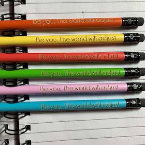 Other Useful: Be you. The world will adjust - Pencils by Make-A-Point