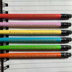 A+ for being an awesome teacher - Pencils by Make-A-Point