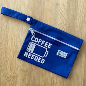 Coffee needed (small wet bag)