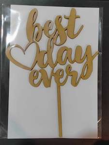 Best Day Ever Cake Topper