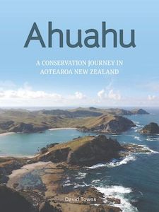 Ahuahu: A Conservation Journey in Aotearoa NZ