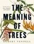 Products: The Meaning of Trees