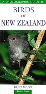 Photographic Guide to the Birds of NZ