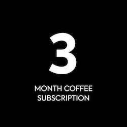 Coffee shop: 3 Month Pre-Paid Subscription