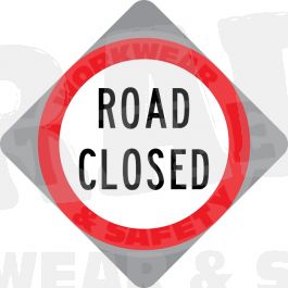 RG16 A - Road Closed Sign - Reflective Composite