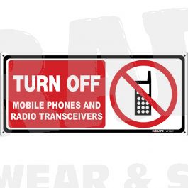 Turn Off Mobile Phones And Radios Sign