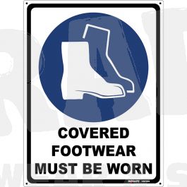 Covered Footwear Must Be Worn