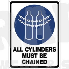 All Cylinders Must Be Chained Sign