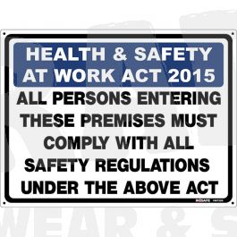 Health & Safety Employment Act 2015 Sign