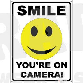 Smile You're on Camera Sign