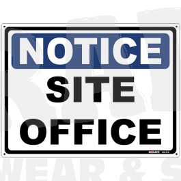 Work clothing: Notice Site Office