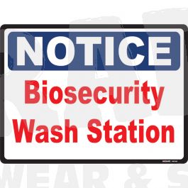 NOTICE Biosecurity Wash Station Sign