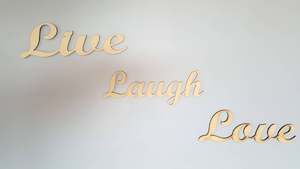 Live Laugh Love, sign art made of wood - 3 piece art