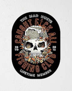 Clothing: The Mad Hueys CAUGHT FK ALL | STICKER