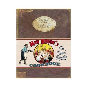 Maw Broon's Cookbook: The Naton's Favourites - Maw Broon