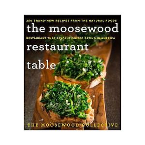 The Moosewood Restaurant Table - The Moosewood Collective