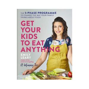 Books: Get Your Kids to Eat Anything - Emily Leary