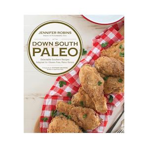 Books: Down South Paleo - Jennifer Robins