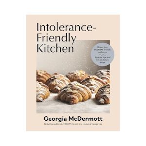 Books: Intolerance-Friendly Kitchen - Georgia McDermott