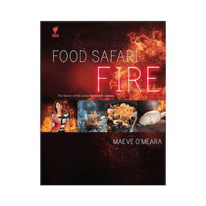 Food Safari Fire - Maeve O'Meara