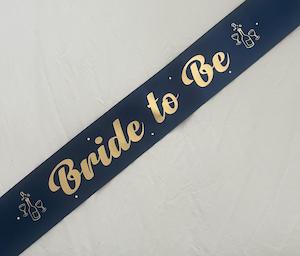 Bride to Be Sash - Navy with Gold *NEW FABRIC*