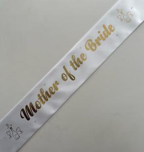 Mother of the Bride Sash - White with Gold *NEW FABRIC*