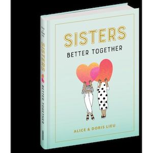 Gift: Sisters - Better Together