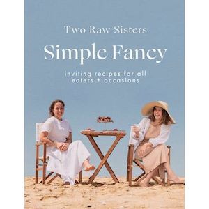 Two Raw Sisters - Simply Fancy