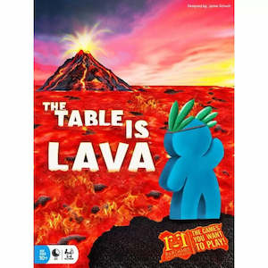 The Table is Lava