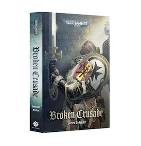 Broken Crusade - Steven B Fischer