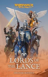 Computer game: Warhammer The Old World: Lords of the Lance - Graham McNeill