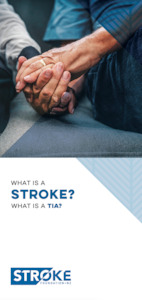 Stroke DL Brochure - What is a Stroke & What is a TIA