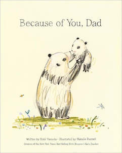 Because of you dad book