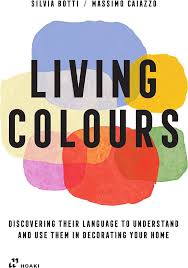 Living Colours by Silvia Botti and Massimo Caiazzo