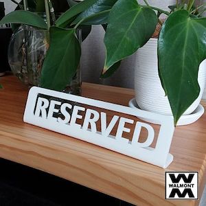 Reserved Table Sign - Walmont