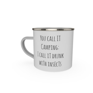 You call it camping