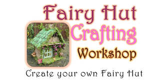 Store-based retail: Fairy Hut Crafting- School Holiday Activity