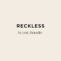 The RECKLESS Scent Bundle